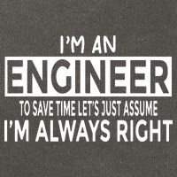 Funny Engineer Just Assume Im Always Right Cotton Canvas Backpack