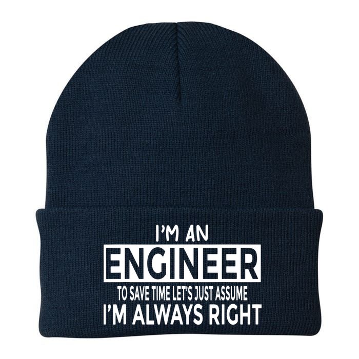 Funny Engineer Just Assume Im Always Right Beanie