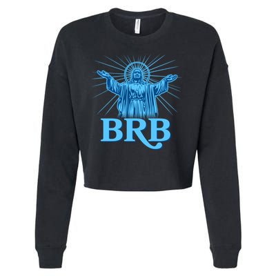 Funny Easter Jesus BRB Be Right Back Cropped Pullover Crew