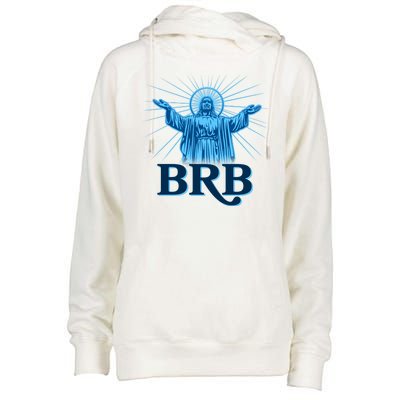 Funny Easter Jesus BRB Be Right Back Womens Funnel Neck Pullover Hood