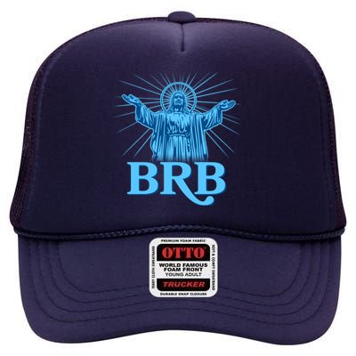 Funny Easter Jesus BRB Be Right Back High Crown Mesh Back Trucker Hat