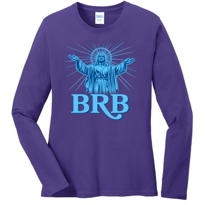 Funny Easter Jesus BRB Be Right Back Ladies Long Sleeve Shirt