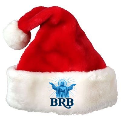 Funny Easter Jesus BRB Be Right Back Premium Christmas Santa Hat