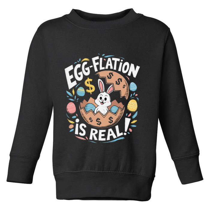 Funny Easter Jokes On Egg Inflation Eggflation Eggflation Toddler Sweatshirt