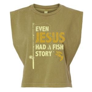 Fishing Even Jesus Had A Fish Story Funny Fishing Garment-Dyed Women's Muscle Tee