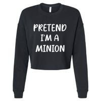 Funny Easy Lazy Halloween Pretend IM A Minion Costume Cropped Pullover Crew