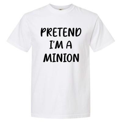 Funny Easy Lazy Halloween Pretend IM A Minion Costume Garment-Dyed Heavyweight T-Shirt