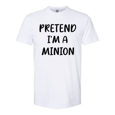 Funny Easy Lazy Halloween Pretend IM A Minion Costume Softstyle CVC T-Shirt