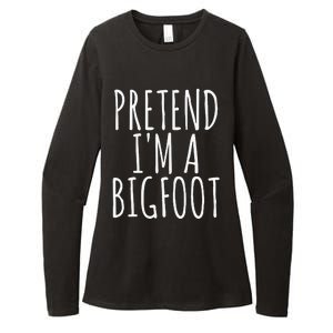 Funny Easy Lazy Halloween PRETEND IM A BIGFOOT COSTUME Womens CVC Long Sleeve Shirt