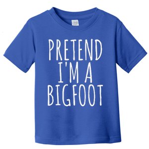 Funny Easy Lazy Halloween PRETEND IM A BIGFOOT COSTUME Toddler T-Shirt