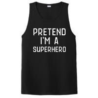 Funny Easy Lazy Halloween PRETEND IM A SUPERHERO Costume PosiCharge Competitor Tank