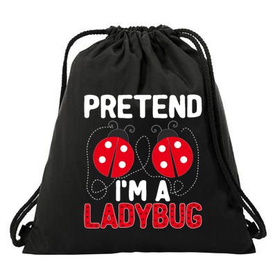 Funny Easy Lazy Halloween Pretend IM A Ladybug Costume Drawstring Bag
