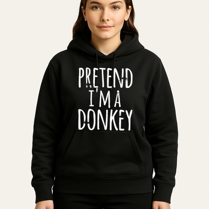 Funny Easy Lazy Halloween PRETEND IM A DONKEY Costume Hoodie
