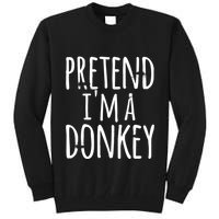 Funny Easy Lazy Halloween PRETEND IM A DONKEY Costume Tall Sweatshirt
