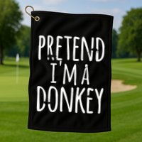 Funny Easy Lazy Halloween PRETEND IM A DONKEY Costume Golf Towel