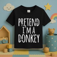 Funny Easy Lazy Halloween PRETEND IM A DONKEY Costume Toddler T-Shirt