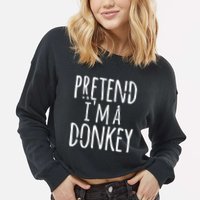 Funny Easy Lazy Halloween PRETEND IM A DONKEY Costume Cropped Pullover Crew