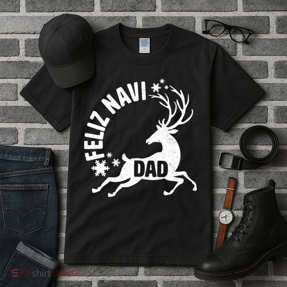 Feliz Navi Dad Tall T-Shirt