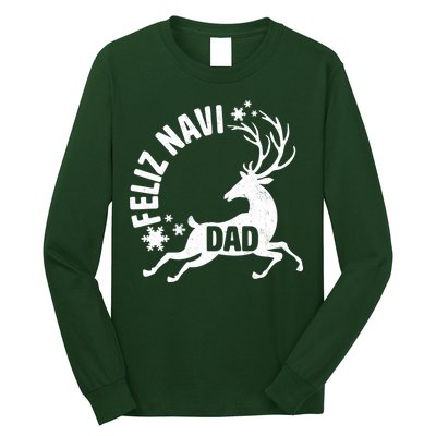 Feliz Navi Dad Long Sleeve Shirt