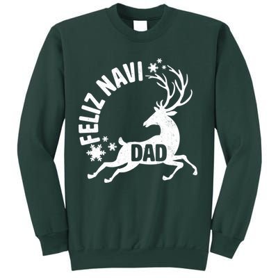 Feliz Navi Dad Sweatshirt