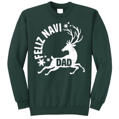 Feliz Navi Dad Sweatshirt