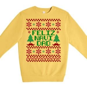 Feliz Navi DAD Ugly Christmas Premium Crewneck Sweatshirt