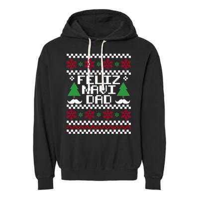 Feliz Navi DAD Ugly Christmas Garment-Dyed Fleece Hoodie
