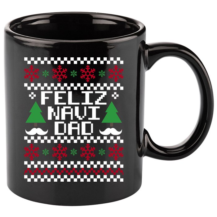 Feliz Navi DAD Ugly Christmas 11oz C Handle Ceramic Mug