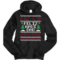 Feliz Navi DAD Ugly Christmas Tie Dye Hoodie