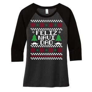 Feliz Navi DAD Ugly Christmas Women's Tri-Blend 3/4-Sleeve Raglan Shirt