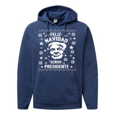 Feliz Navidad Senor President Donald Trump Performance Fleece Hoodie