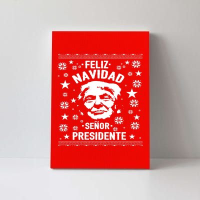 Feliz Navidad Senor President Donald Trump Canvas