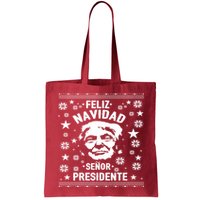 Feliz Navidad Senor President Donald Trump Bag
