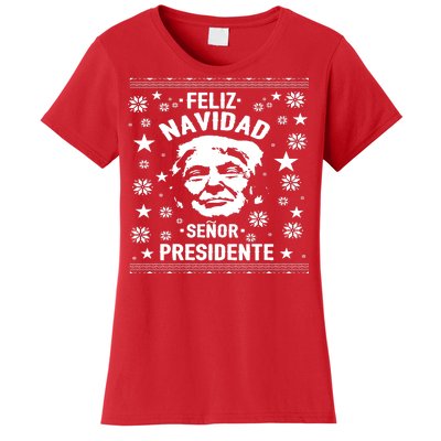 Feliz Navidad Senor President Donald Trump Women's T-Shirt