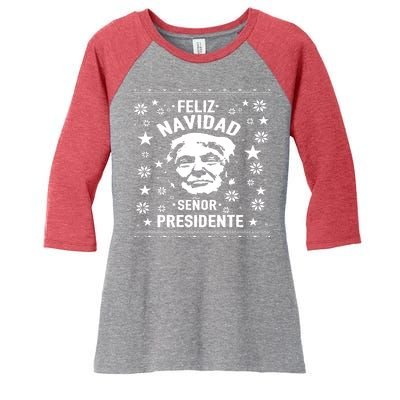 Feliz Navidad Senor President Donald Trump Women's Tri-Blend 3/4-Sleeve Raglan Shirt