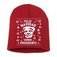 Feliz Navidad Senor President Donald Trump Short Acrylic Beanie