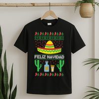Feliz Navidad Ugly Christmas T-Shirt