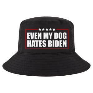 Funny Even My Dog Hates Biden Sarcastic Political Joke Cool Comfort Performance Bucket Hat