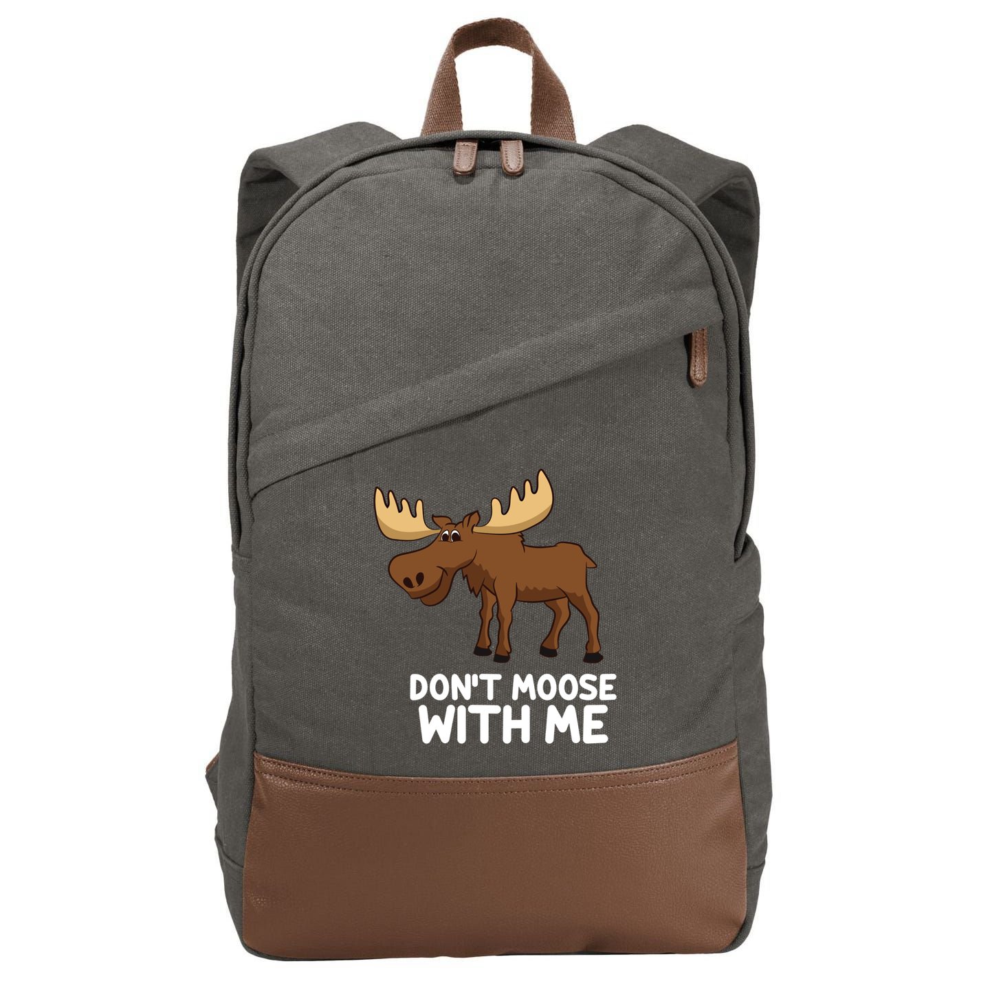 Funny Elk Moose Pun Don't Moose With Me Cute Moose Funny Gift Cotton Canvas Backpack