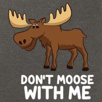 Funny Elk Moose Pun Don't Moose With Me Cute Moose Funny Gift Cotton Canvas Backpack