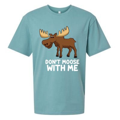 Funny Elk Moose Pun Don't Moose With Me Cute Moose Funny Gift Sueded Cloud Jersey T-Shirt