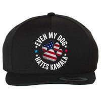 Funny Even My Dog Hates Kamala Anti Harris Usa Flag 2024 Wool Snapback Cap