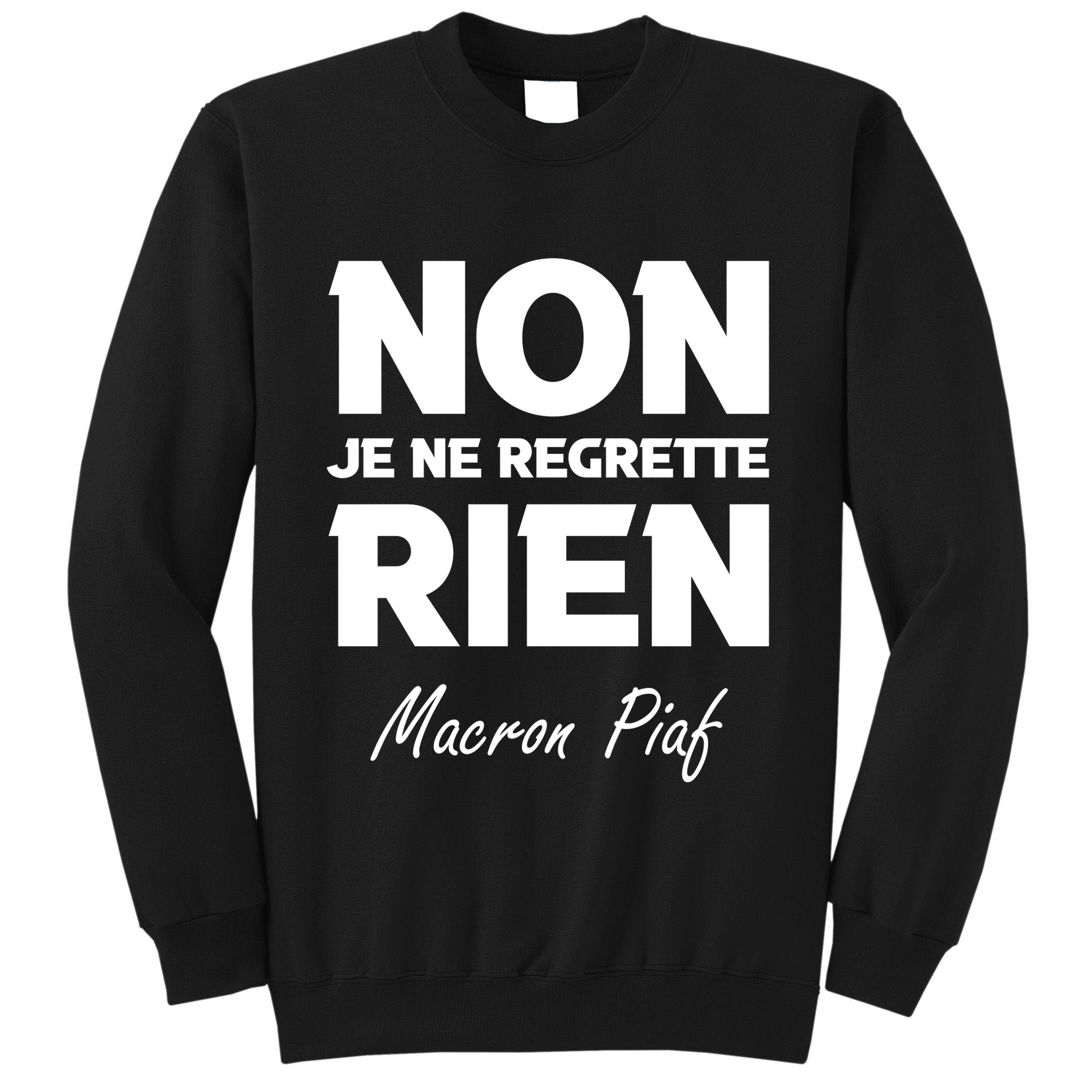 Funny Emmanuel Macron Tall Sweatshirt