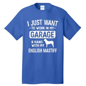 Funny English Mastiff Dad Garage Hang With Dad Garage Me Gift Tall T-Shirt