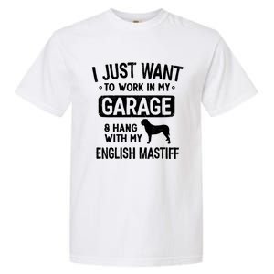 Funny English Mastiff Dad Garage Hang With Dad Garage Me Gift Garment-Dyed Heavyweight T-Shirt