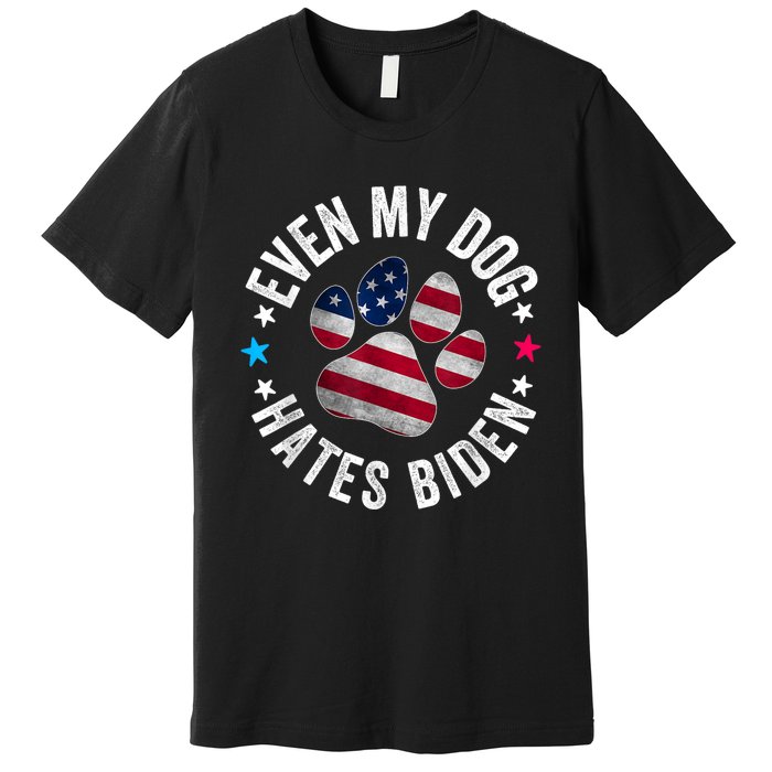 Funny Even My Dog Hates Biden Anti Joe Biden Usa Flag Premium T-Shirt