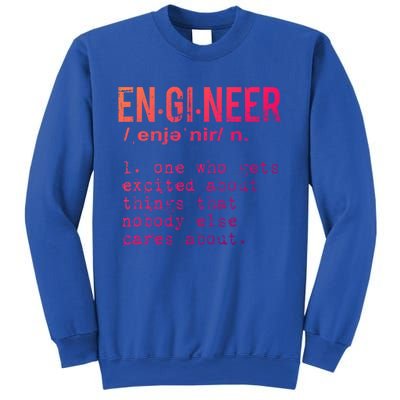 Funny Engineering Meaningful Gift Engineer Definition Gift Sweatshirt