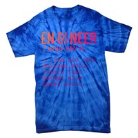 Funny Engineering Meaningful Gift Engineer Definition Gift Tie-Dye T-Shirt