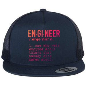 Funny Engineering Meaningful Gift Engineer Definition Gift Flat Bill Trucker Hat