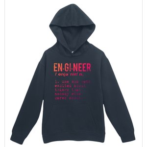 Funny Engineering Meaningful Gift Engineer Definition Gift Urban Pullover Hoodie